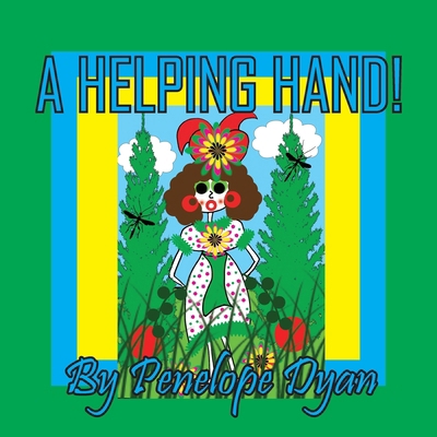 A Helping Hand! 1614778477 Book Cover
