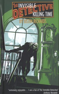 Killing Time (Invisible Detective) 0689861036 Book Cover