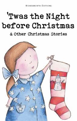 Twas the Night Before Christmas and Other Chris... 184022651X Book Cover