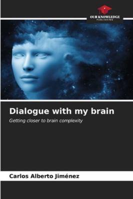 Dialogue with my brain 6206516059 Book Cover