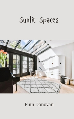 Sunlit Spaces 1805813137 Book Cover