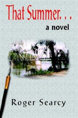 That Summer. . . 1420834681 Book Cover
