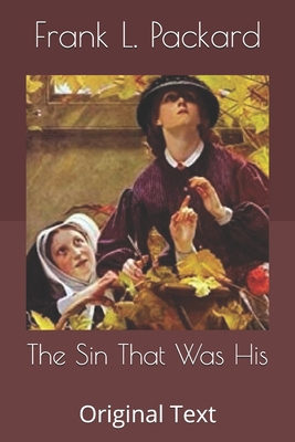 The Sin That Was His: Original Text B08763FKVH Book Cover
