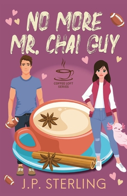 No More Mr. Chai Guy B0DBB7855W Book Cover