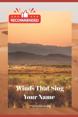 Winds That Sing Your Name B0F94DPTS1 Book Cover