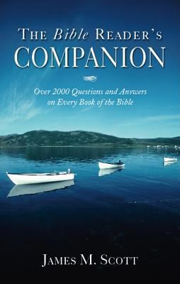 The Bible Reader's Companion: Over 2000 Questio... 1598863533 Book Cover