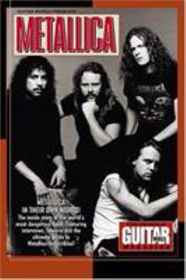 Guitar World Presents Metallica (Guitar World P... 079358079X Book Cover