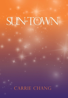 Sun-Town 1796097373 Book Cover