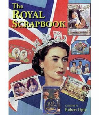 The Royal Scrapbook 0954795431 Book Cover