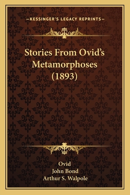 Stories From Ovid's Metamorphoses (1893) 1164843885 Book Cover