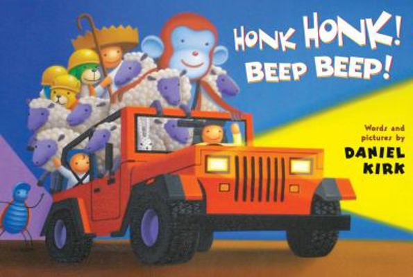 Honk Honk! Beep Beep! 1423124863 Book Cover