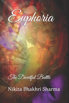 Euphoria: The Deceitful Battle B08WJTPR9P Book Cover