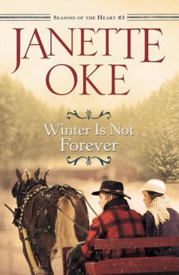 Winter Is Not Forever 0764208020 Book Cover