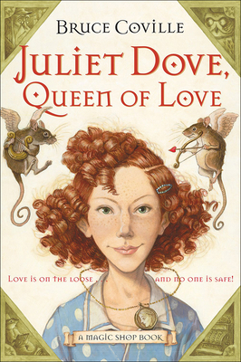 Juliet Dove, Queen of Love 0756952506 Book Cover