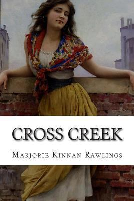 Cross Creek 1502475537 Book Cover