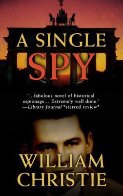 A Single Spy [Large Print] 1432841408 Book Cover