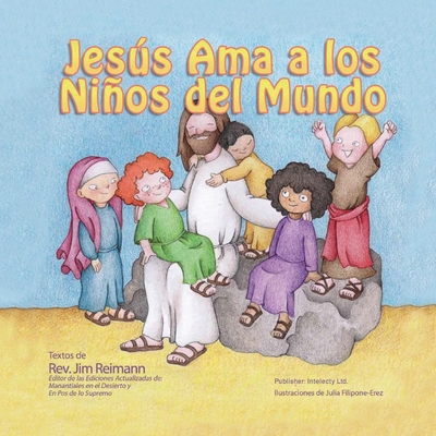 Jesús ama a los niños del mundo [Spanish] B08M8DBPHM Book Cover