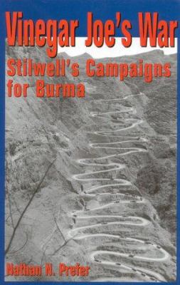 Vinegar Joe's War: Stillwell's Campaign for Burma 089141715X Book Cover