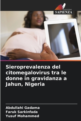 Sieroprevalenza del citomegalovirus tra le donn... [Italian] 6207873904 Book Cover