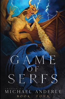 Game of Serfs: Book Four B0BZFRQZ3L Book Cover