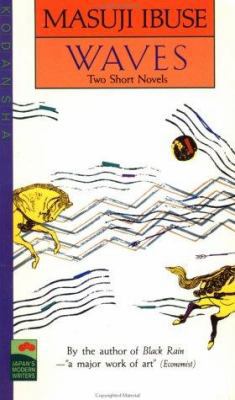 Waves: Two Short Novels (Japan's Modern Writers) 4770017456 Book Cover
