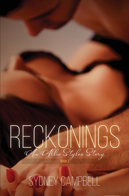 Reckonings: An Allie Styles Story 1777323754 Book Cover