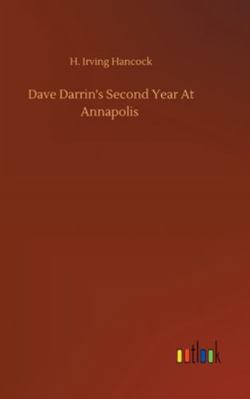 Dave Darrin's Second Year At Annapolis 3752359218 Book Cover