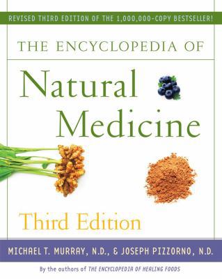 The Encyclopedia of Natural Medicine Third Edition 1451663013 Book Cover