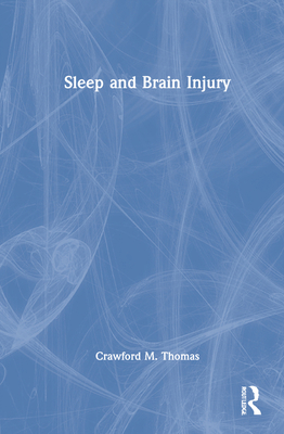Sleep and Brain Injury 0367188961 Book Cover