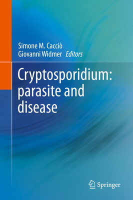 Cryptosporidium: Parasite and Disease 3709115612 Book Cover