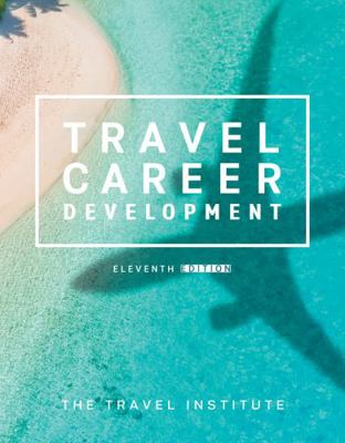 Travel Career Development by The Travel Institu... 1734912200 Book Cover
