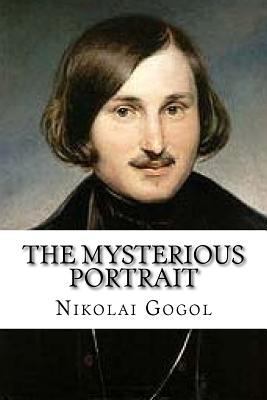 The Mysterious Portrait 153482426X Book Cover