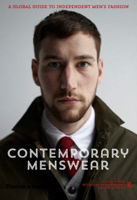 Contemporary Menswear: The Insider's Guide to I... 0500517592 Book Cover