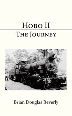 Hobo Ii: The Journey 1425123457 Book Cover