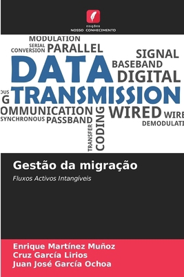 Gestão da migração [Portuguese] 6207249968 Book Cover