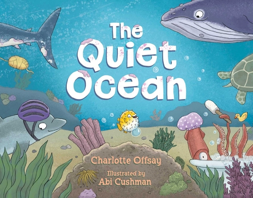 The Quiet Ocean 1665975172 Book Cover