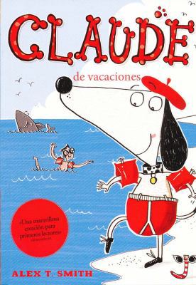 Claude de Vacaciones [Spanish] 8468308617 Book Cover