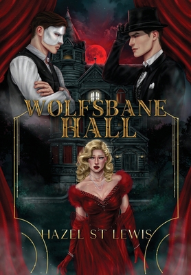 Wolfsbane Hall 1962023117 Book Cover