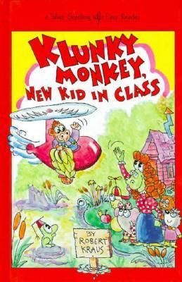 Klunky Monkey, New Kid in Class 0671708538 Book Cover