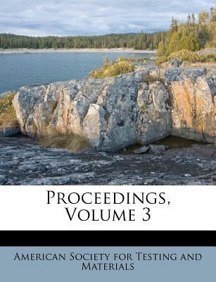 Proceedings, Volume 3 1286731976 Book Cover