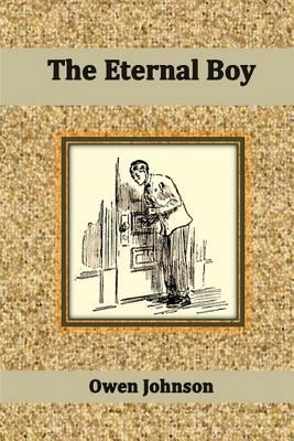 The Eternal Boy 1502540525 Book Cover