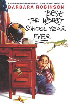 The Best School Year Ever 0060230398 Book Cover