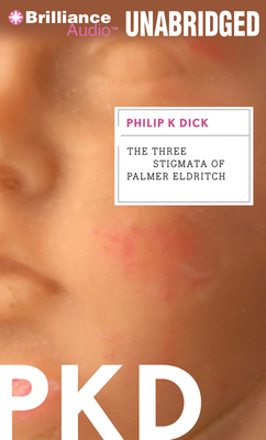 The Three Stigmata of Palmer Eldritch 1455840394 Book Cover