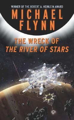 The Wreck of the River of Stars 076534033X Book Cover