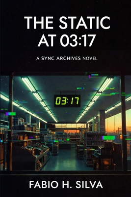 The Static at 03: 17 B0GGRSC4KG Book Cover