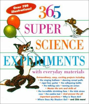 365 Super Science Experiments with Everyday Mat... 080697561X Book Cover