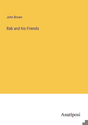 Rab and his Friends 338231262X Book Cover