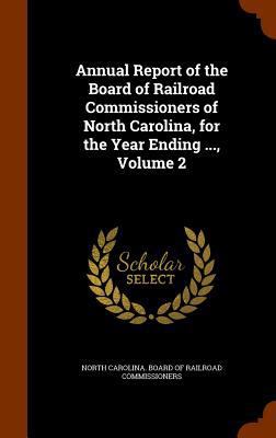 Annual Report of the Board of Railroad Commissi... 1344861873 Book Cover