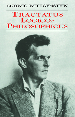 Tractatus Logico-Philosophicus 0486404455 Book Cover