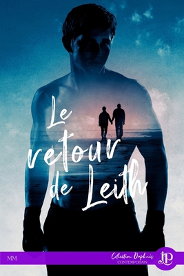 Le retour de Leith [French] 2376768438 Book Cover